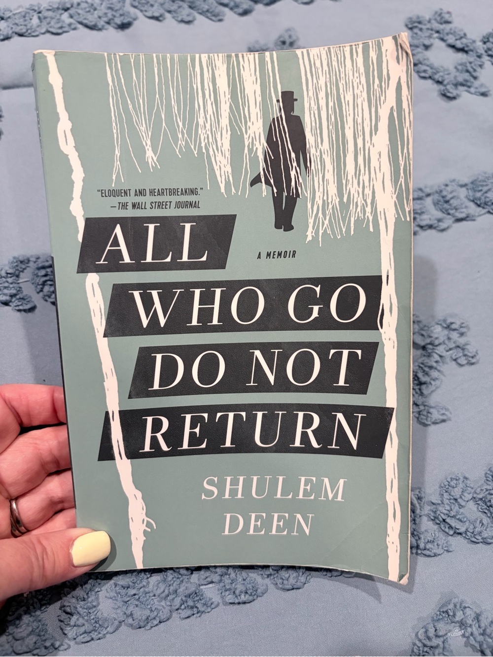 'All Who Go Do Not Return' Soft Cover Book